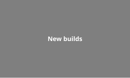 New builds